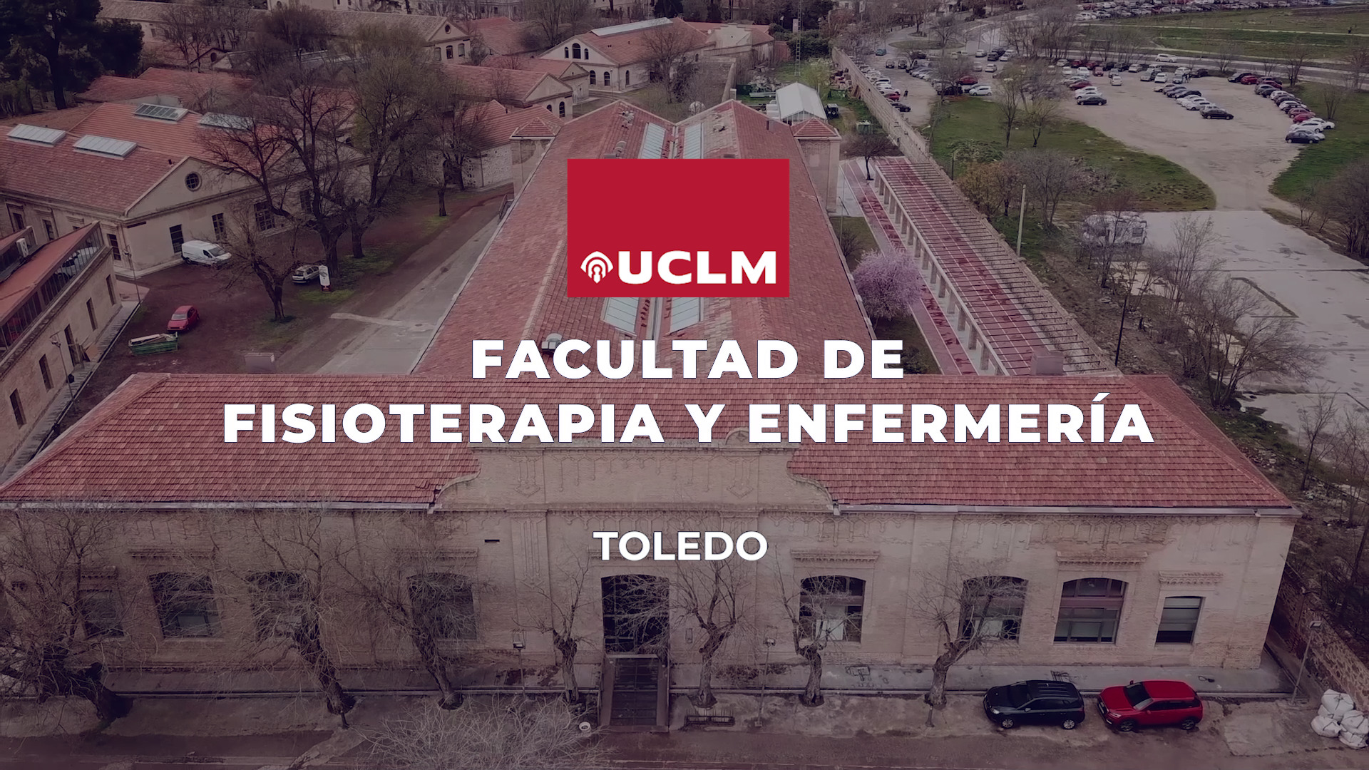 Facultad de Fisioterapia y Enfermería de Toledo